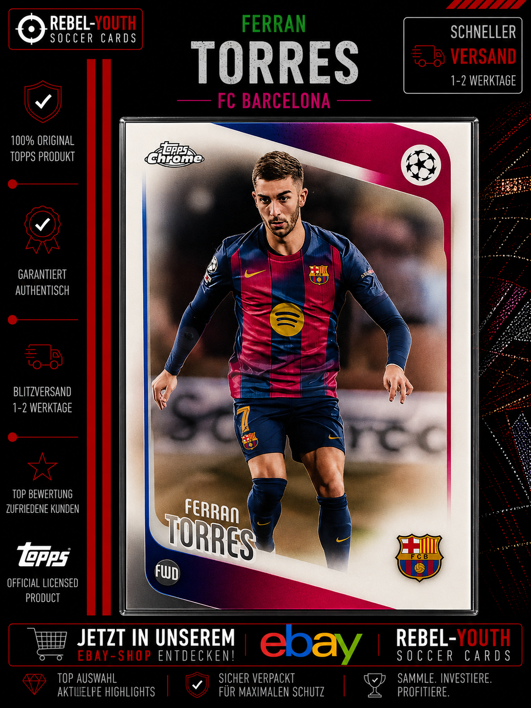 Ferran Torres Topps Chrome FC Barcelona UEFA Champions League Base Card