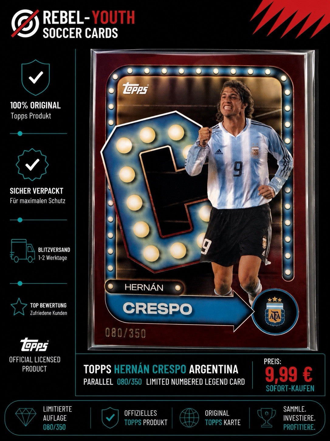 Topps Hernán Crespo Argentina Parallel 080/350 Limited Numbered Legend Card