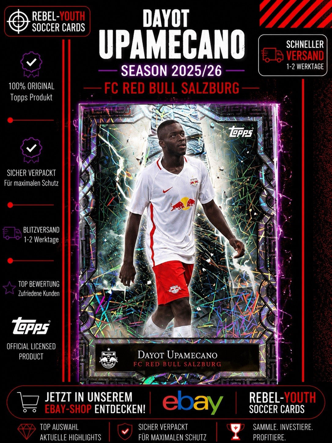 Dayot Upamecano Special Insert FC Red Bull Salzburg Topps Limited Edition