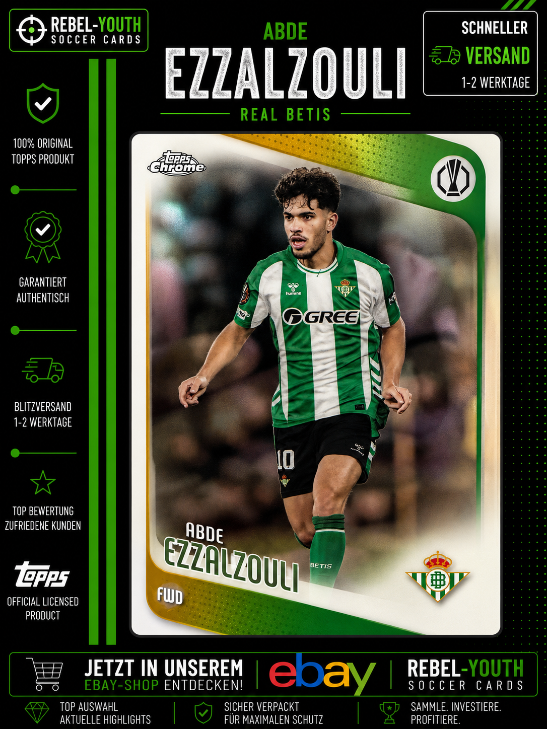 2025-26 Topps Chrome UEFA Abde Ezzalzouli Real Betis Conference League #160