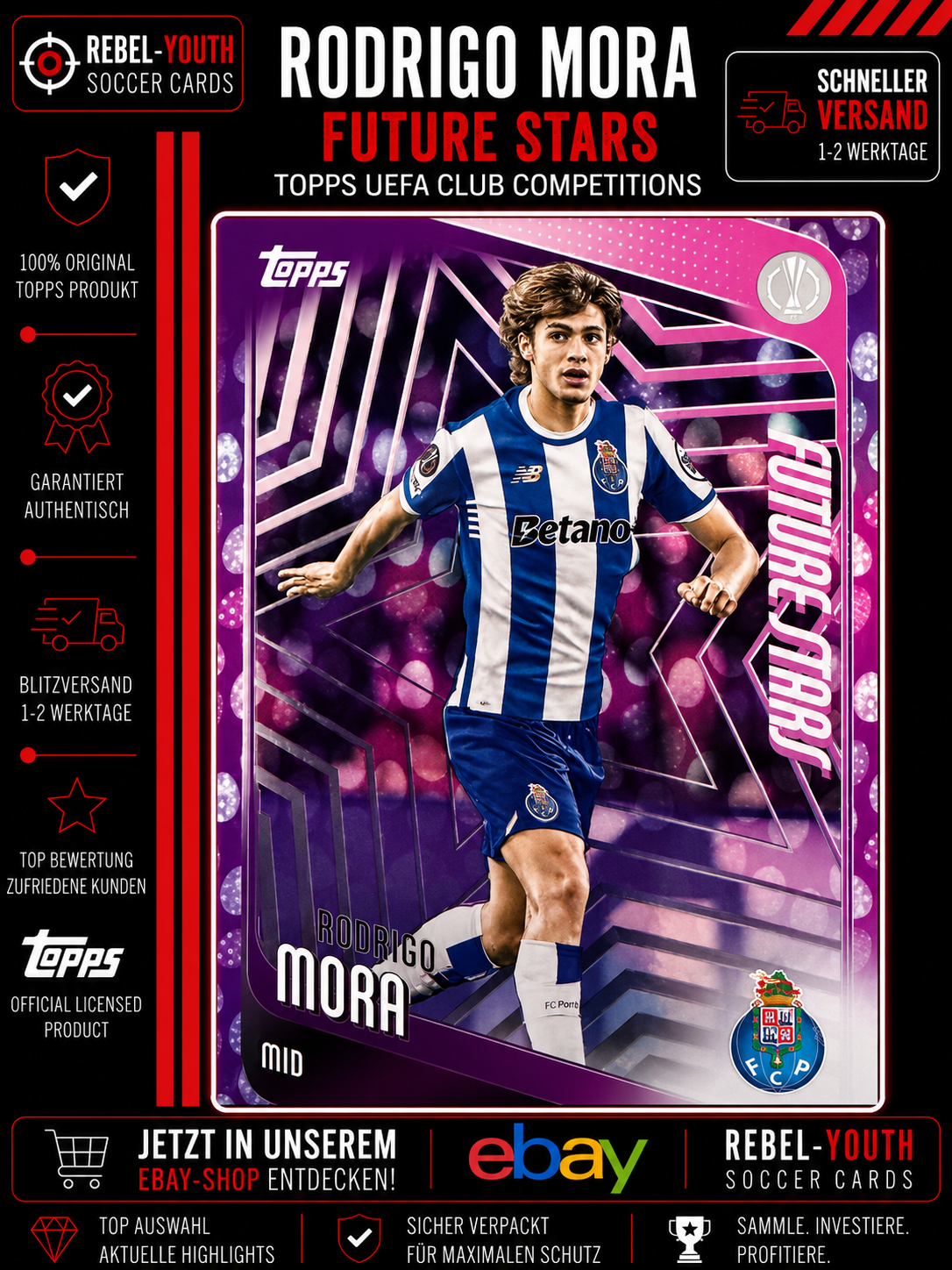 Rodrigo Mora Future Stars FC Porto Topps UEFA Club Competitions 2024/25