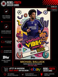 Michael Ballack Vintage Vibes Legend Topps UCL Match Attax 2024/25