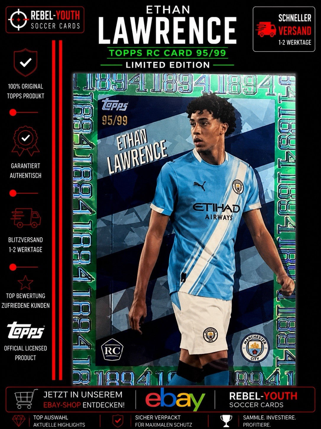 Ethan Lawrence RC Green Sparkle Refractor 95/99 Topps Manchester City Rookie