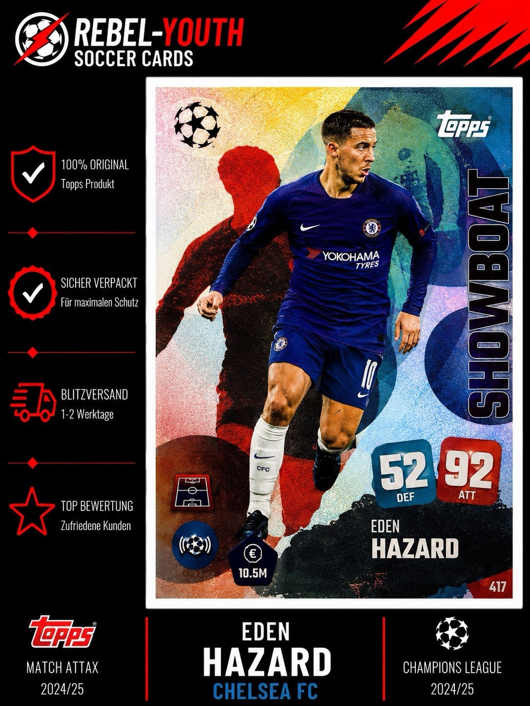 Topps Match Attax 25/26 Champions League Showboat #416 Eden Hazard