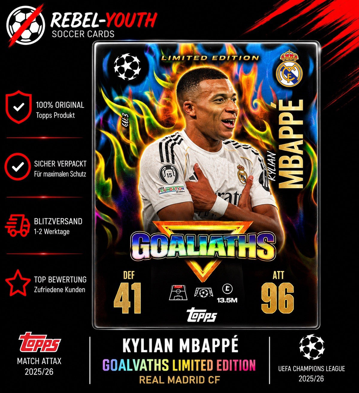 Kylian Mbappé Goalvaths Limited Edition LE3 Topps Match Attax 2025/26