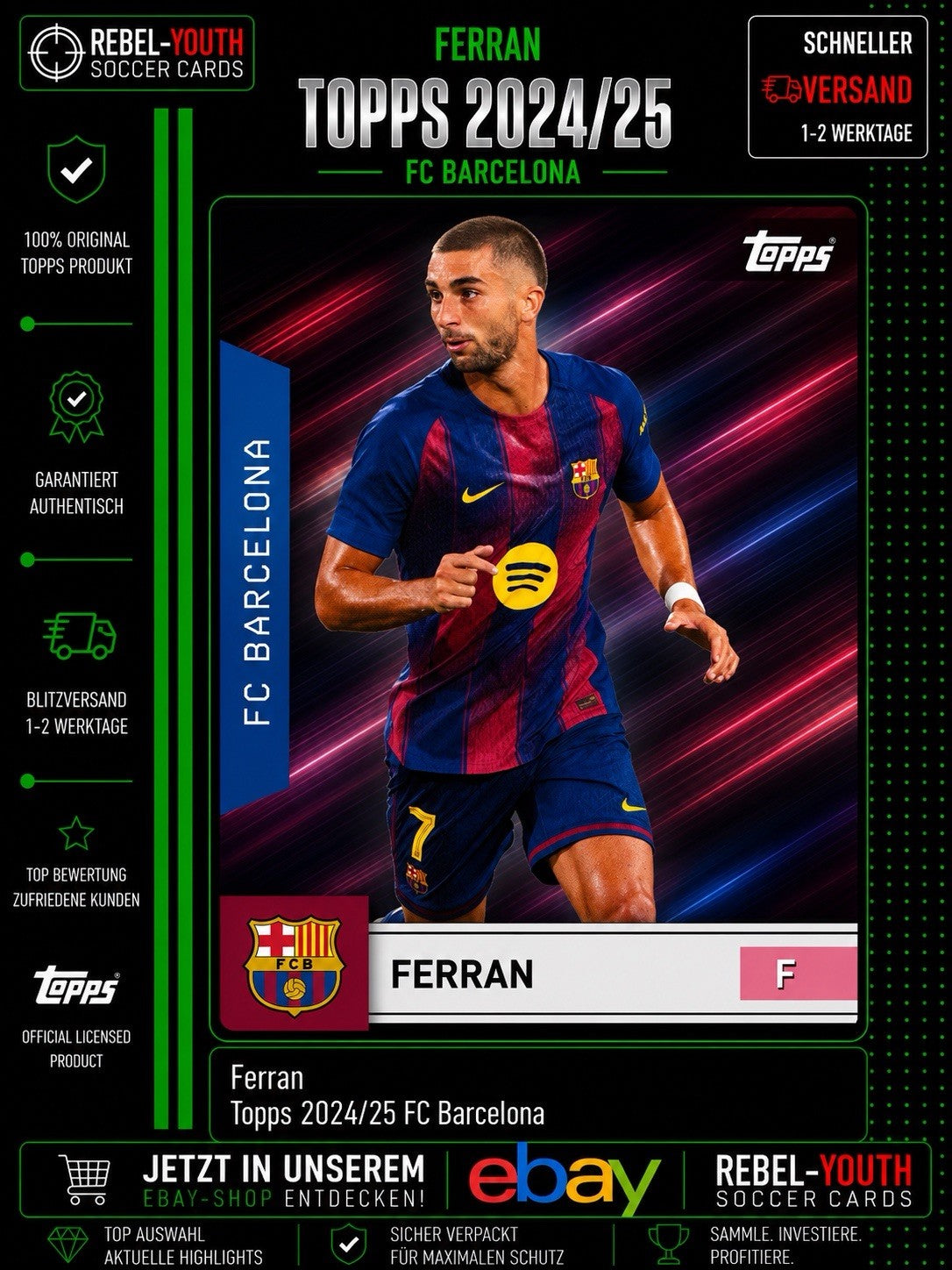 Ferran Torres Topps 2024/25 FC Barcelona Base Card