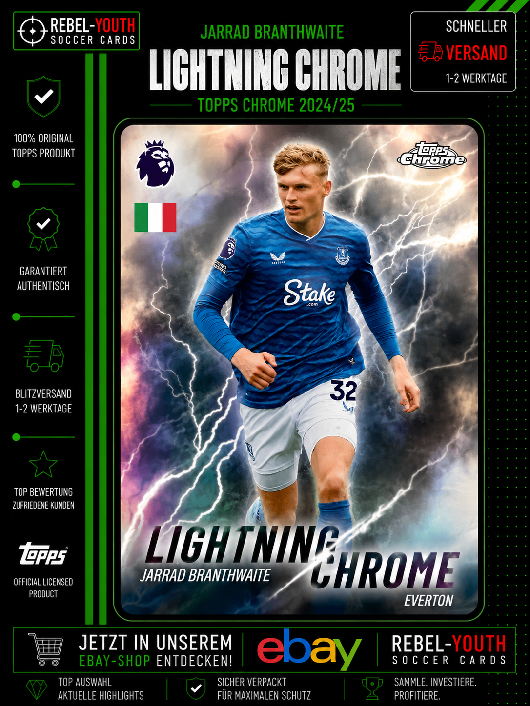Jarrad Branthwaite Lightning Chrome Topps Chrome 2024/25 Everton LC-18