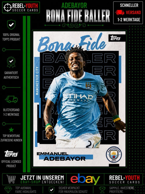 2024-25 Topps Bona Fide Baller Emmanuel Adebayor Manchester City