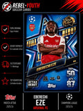 Topps UEFA Champions League Star Baller Eberechi Eze Arsenal SB 9