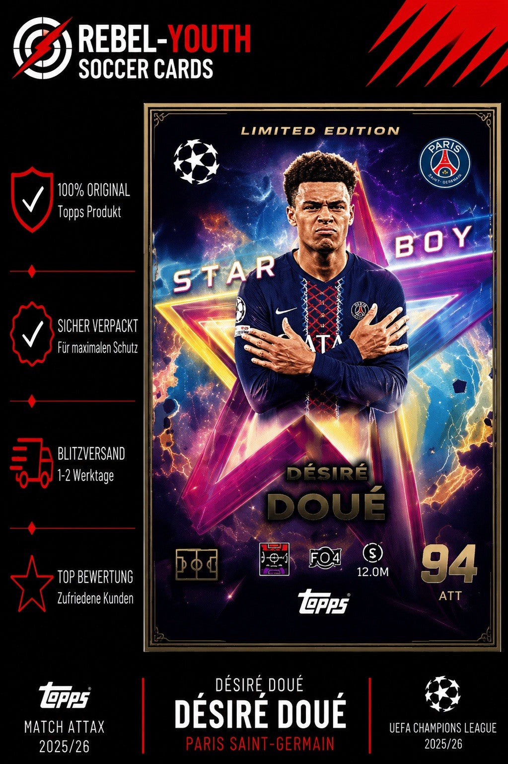 Désiré Doué Star Boy Limited Edition Topps Match Attax 2025/26 PSG