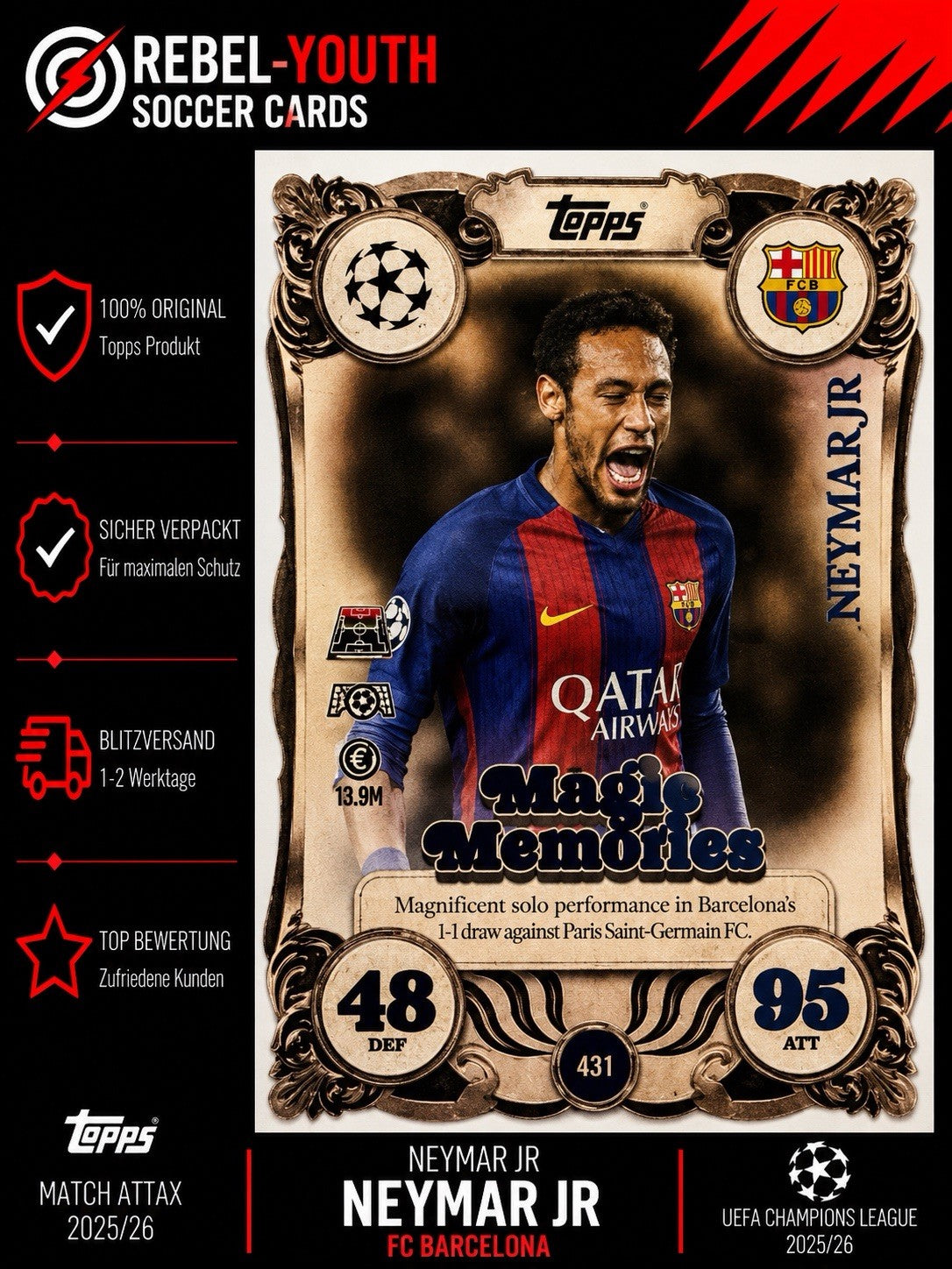 Neymar Jr Magic Memories Topps Match Attax 2025/2026 FC Barcelona #431 card