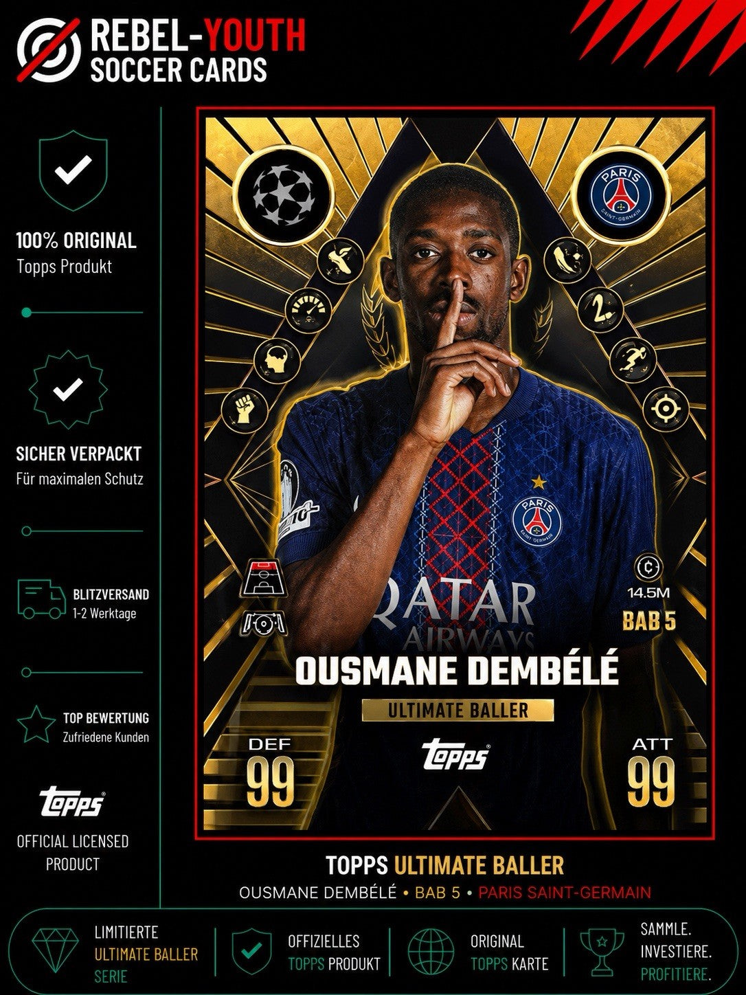 Topps Match Attax Ousmane Dembele Ultimate Baller PSG Paris Saint-Germain BAB5