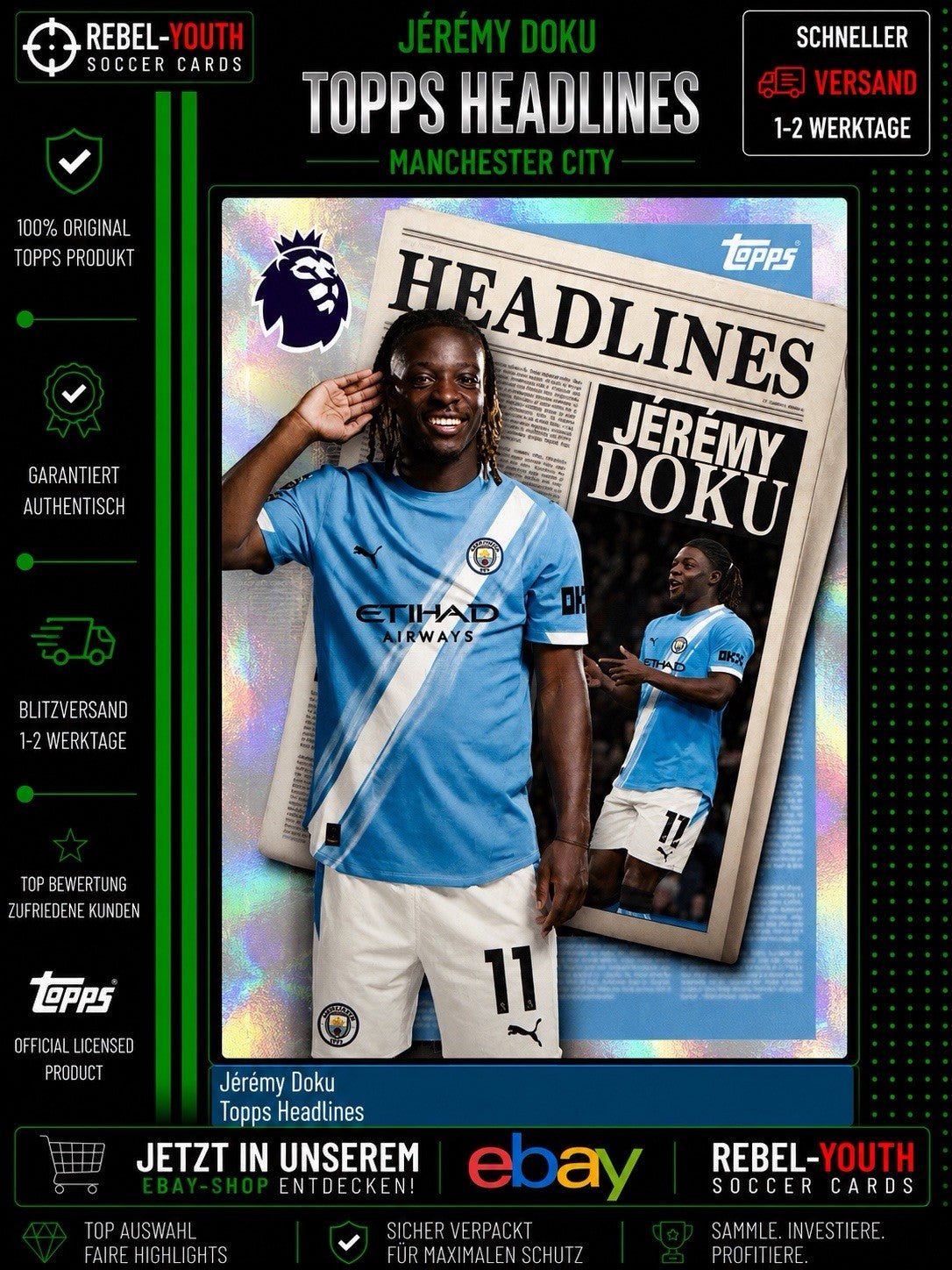 Jérémy Doku Topps Headlines Manchester City Insert Premier League Fußballkarte