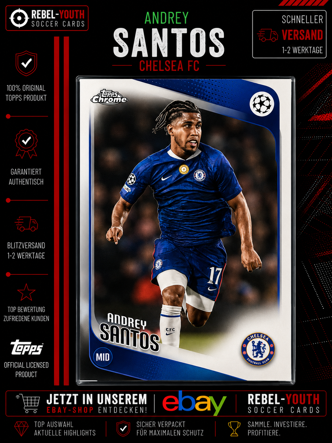 Andrey Santos Topps Chrome 2025/26 Chelsea FC Base Card UEFA Champions League