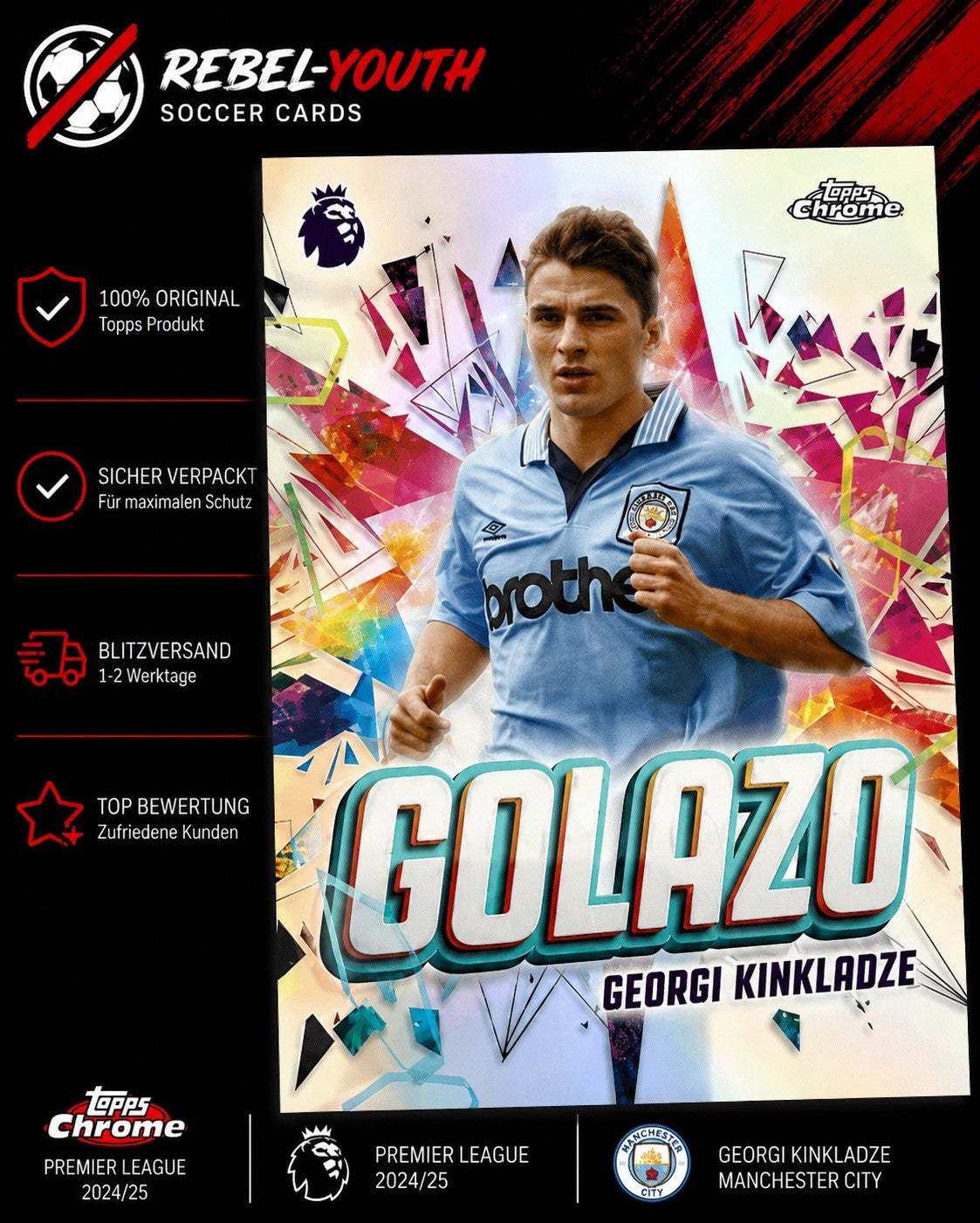 Georgi Kinkladze Golazo Insert Topps Chrome Premier League 2025 Manchester City