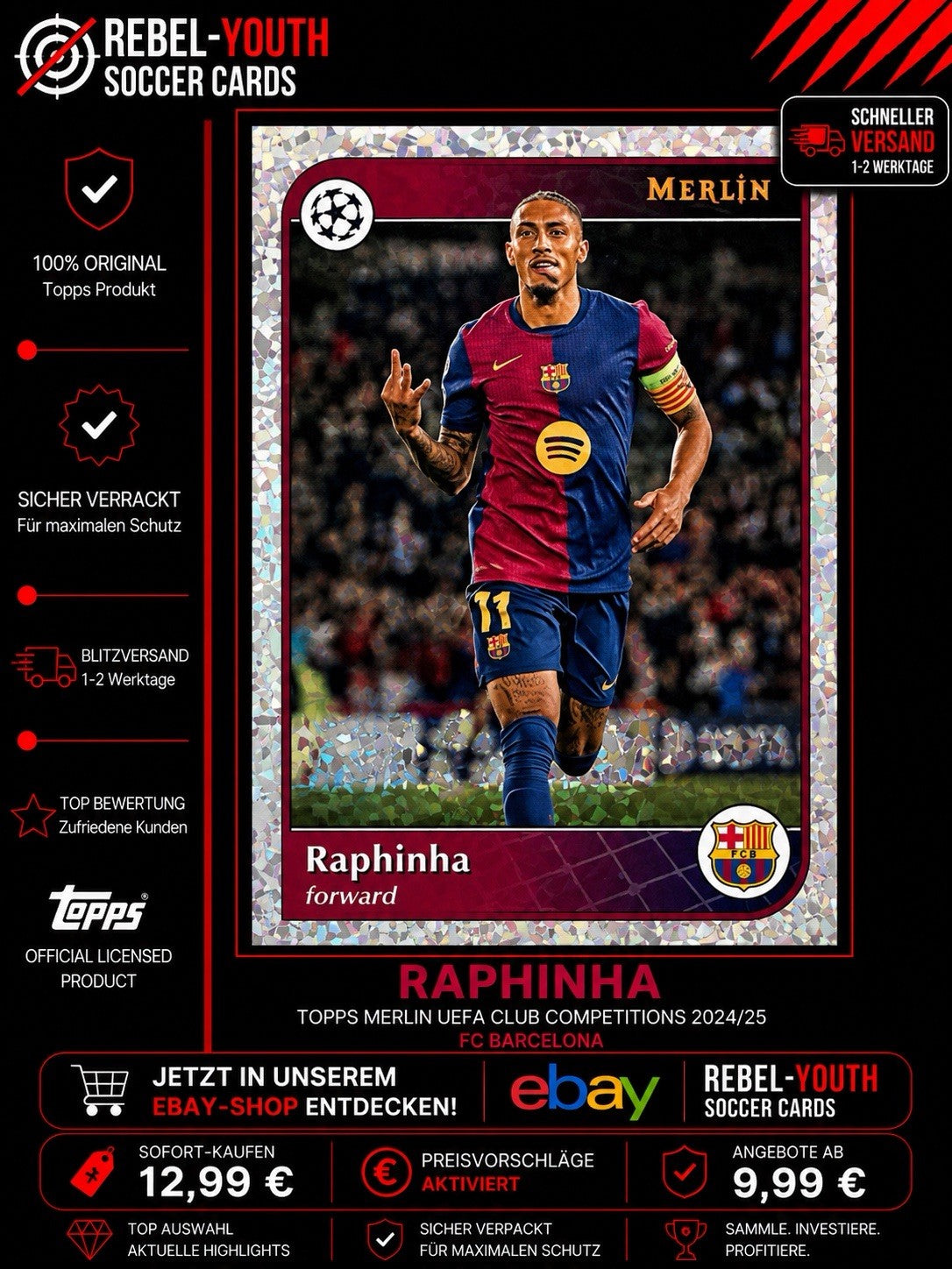 Raphinha Topps Merlin 2024/25 Silver Shimmer Refractor FC Barcelona
