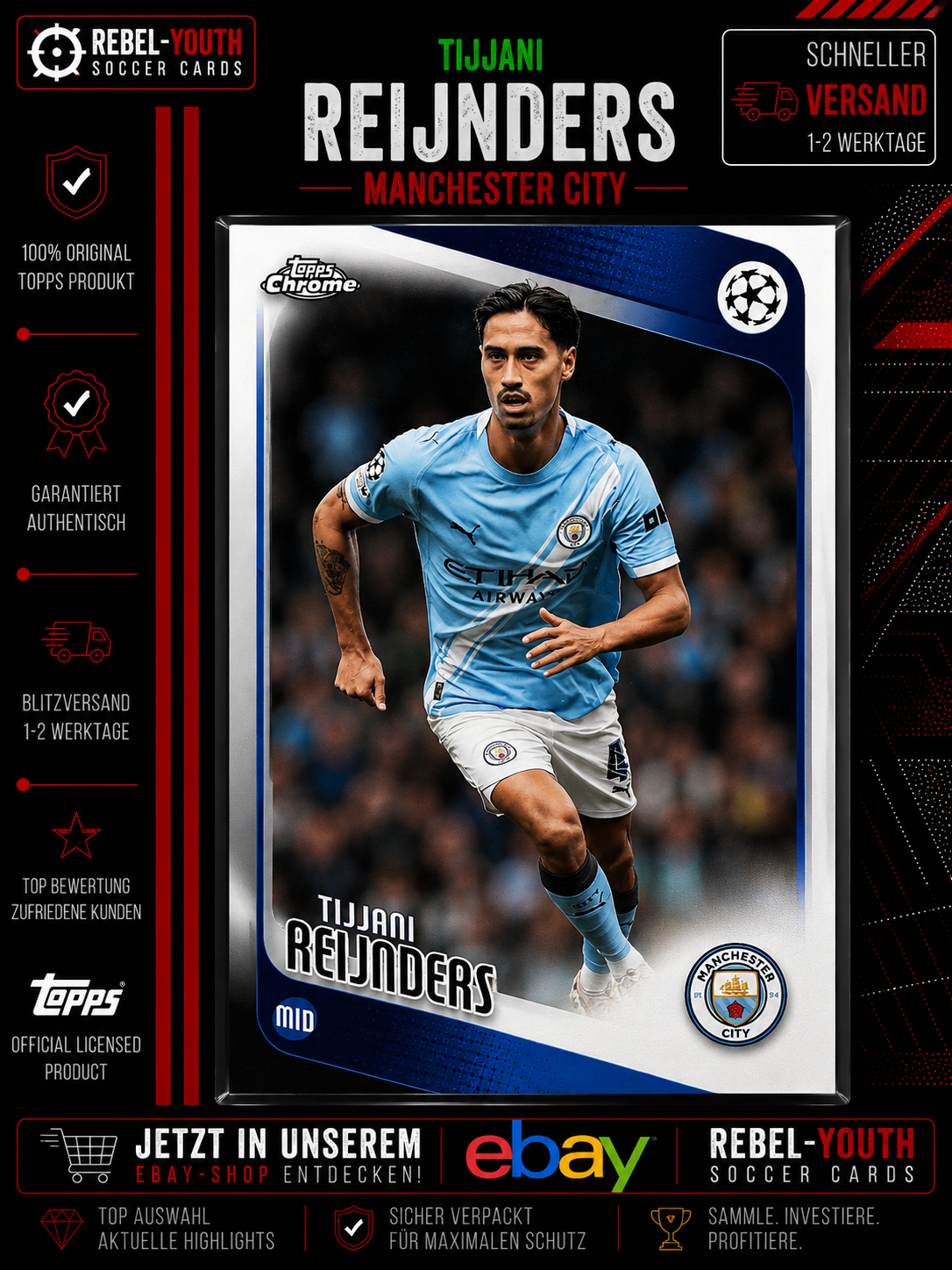 Tijjani Reijnders Topps ChrTijjani Reijnderome 2025/26 Manchester City Base Card
