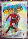 Jeremie Frimpong Power Players Topps Chrome UEFA Club  Liverpool PP-1