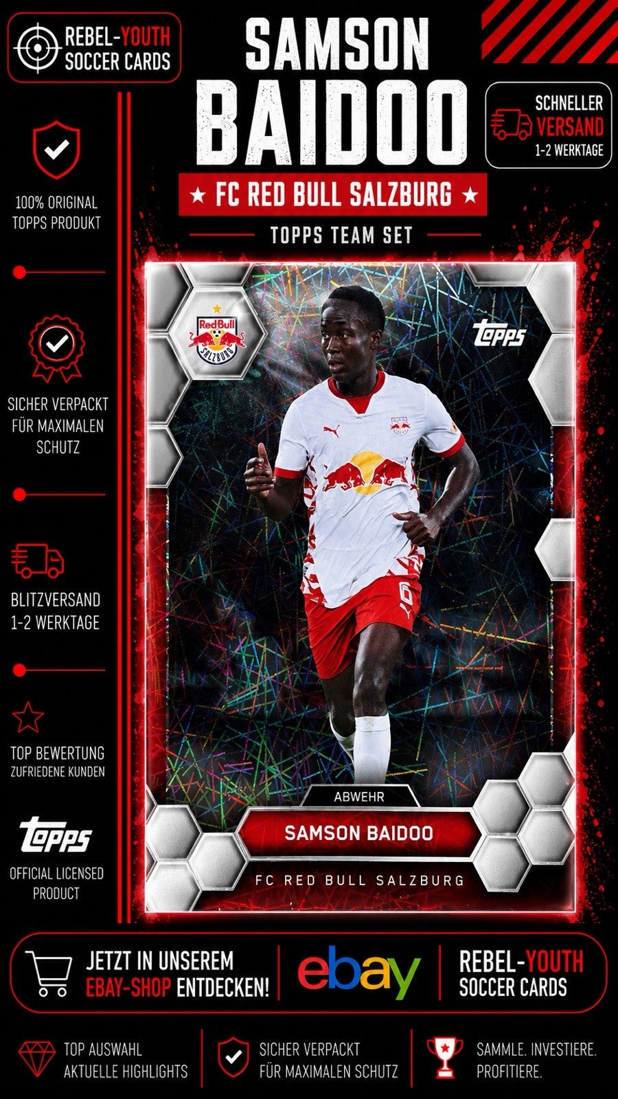 Samson Baidoo FC Red Bull Salzburg Topps Holo Parallel Salzburg Team Set
