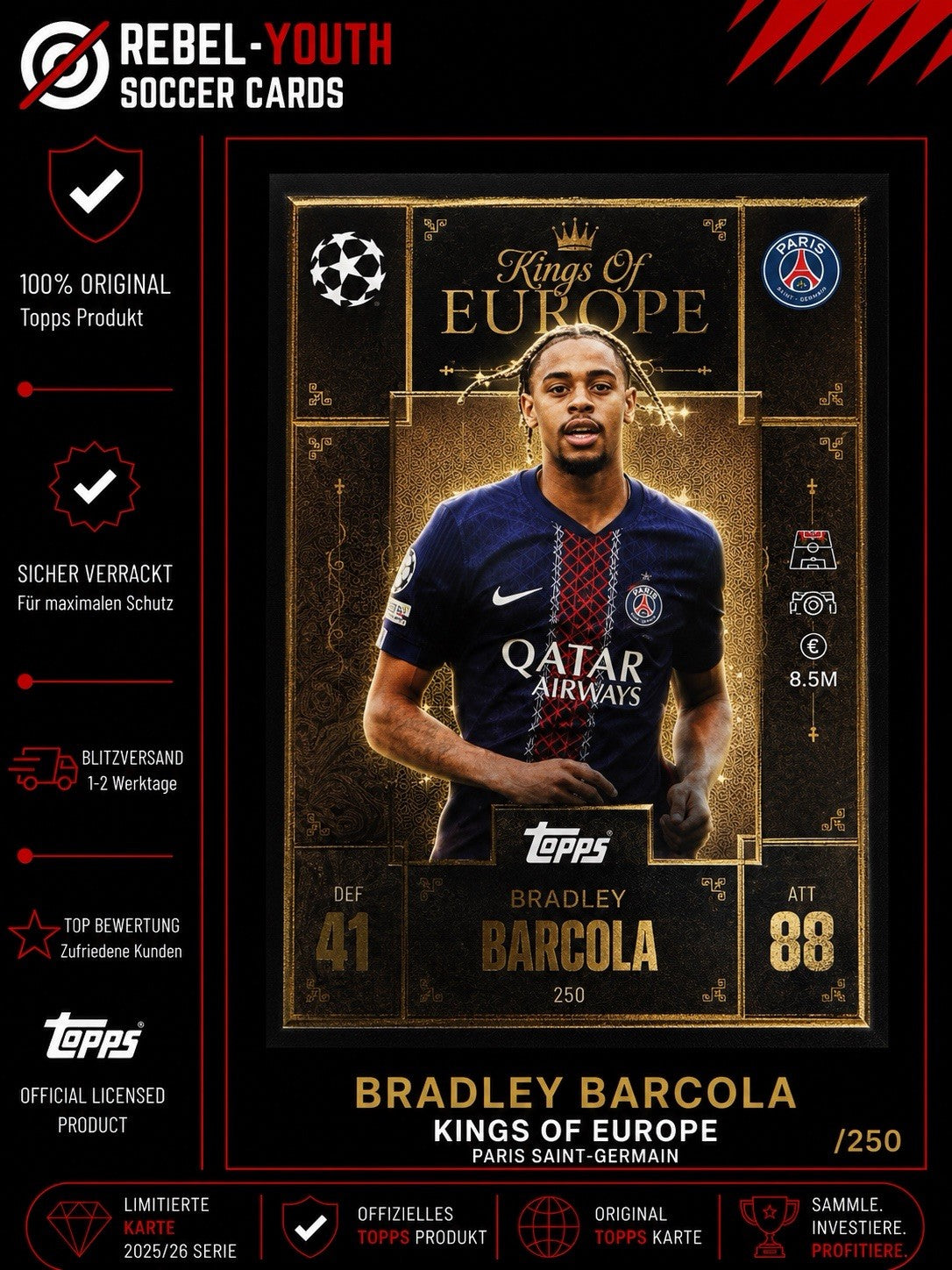Topps Match Attax Champions League 25/26 – Kings of Europe Bradley Barcola 243