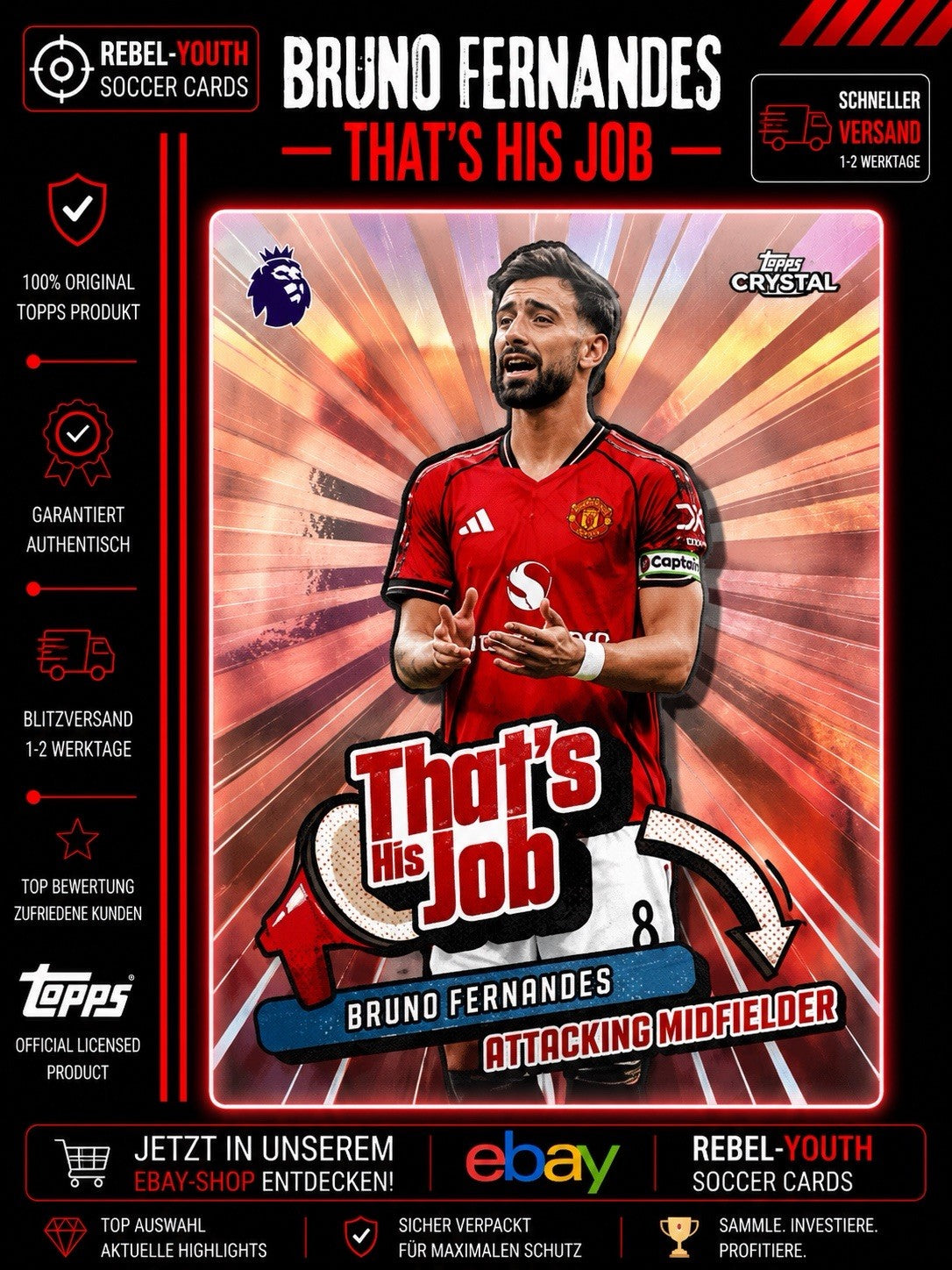Bruno Fernandes That’s His Job Insert Topps Chrome Premier League 2024/25