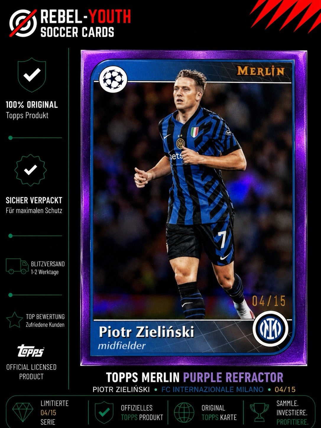 Piotr Zielinski Topps Merlin Purple Refractor 04/15 Inter Milan SSP 2024/25