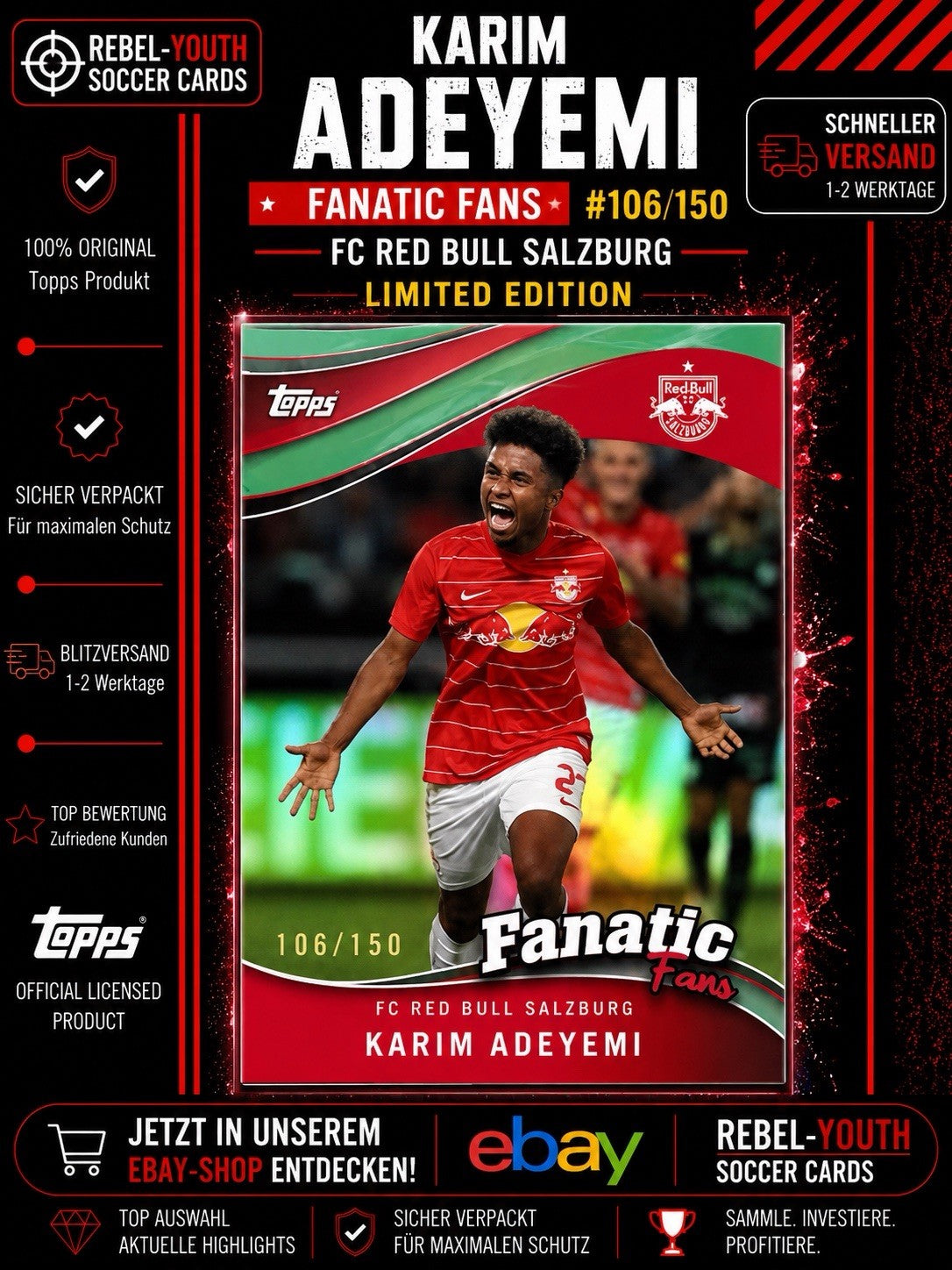 Karim Adeyemi Fanatic Fans 106/150 FC Red Bull Salzburg Limited Edition