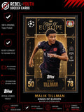 Topps Match Attax Extra 2025 26 Kings of Europe MALIK TILLMAN Bayer Leverkusen