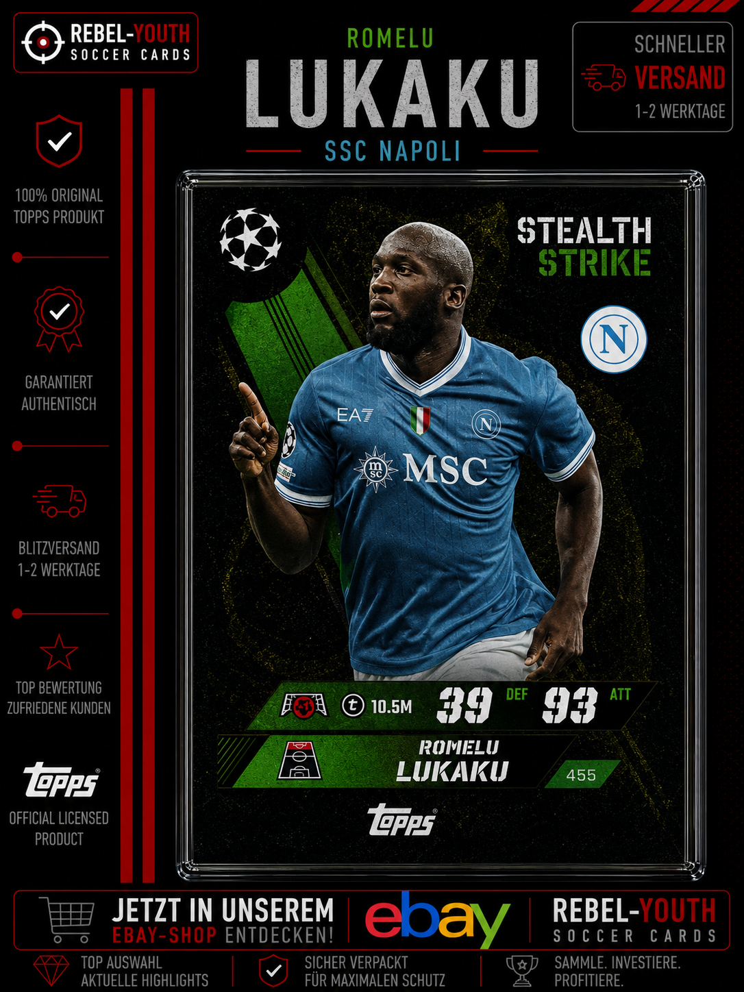 Romelu Lukaku Stealth Strike #455 Topps Match Attax UEFA 2025/26 SSC Napoli