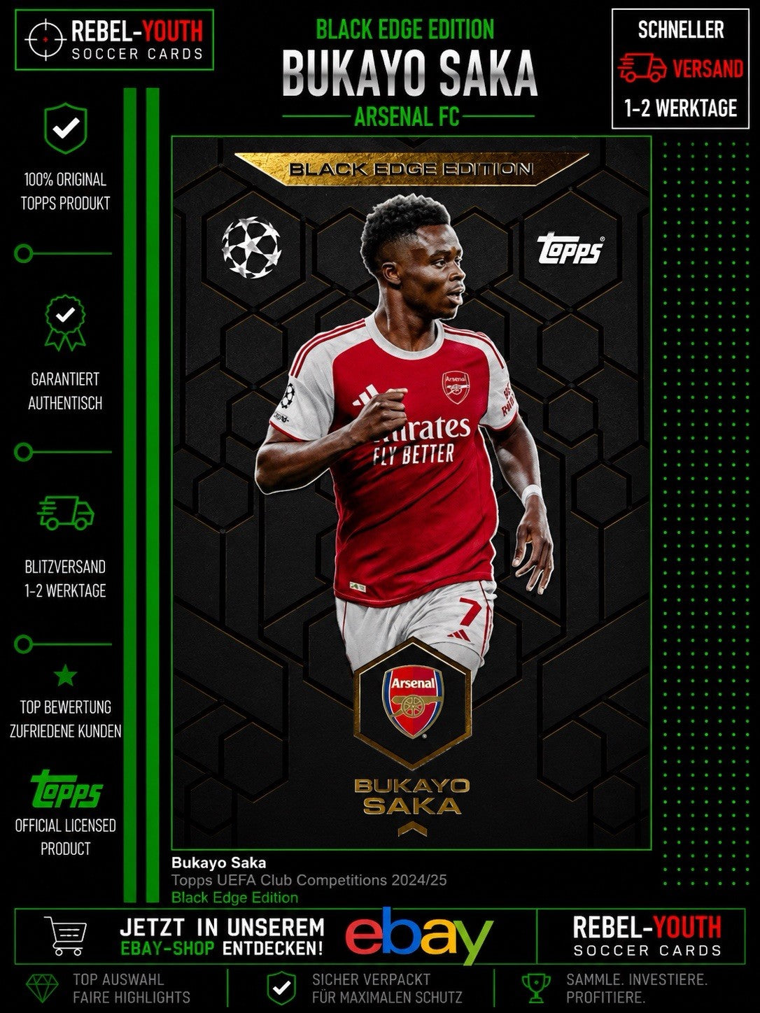 Match Attax 25/26 Bukayo Saka Black Edge Edition Arsenal #BE2 Champions League