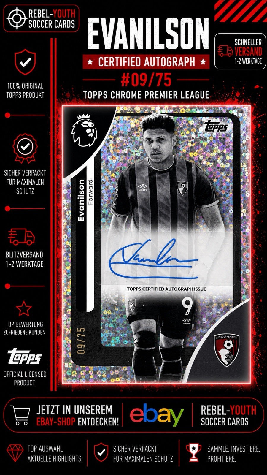 Evanilson Auto 09/75 Topps Chrome Premier League Autograph AFC Bournemouth