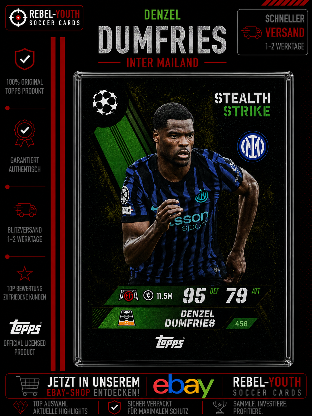 Denzel Dumfries Stealth Strike #456 Topps Match Attax UEFA 2025/26 Inter Mailand