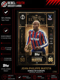 Topps Match Attax 25/26 Extra Kings Of Europe #234 Jean-Philippe Mateta