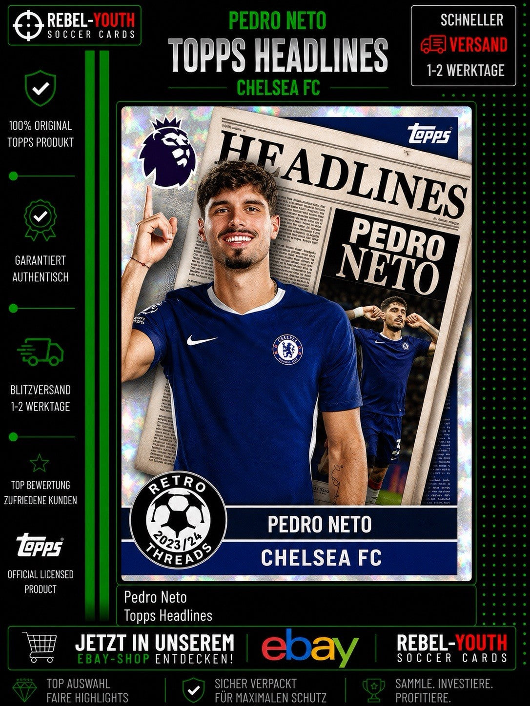 Pedro Neto Topps Headlines Retro Threads Chelsea FC Insert Premier League