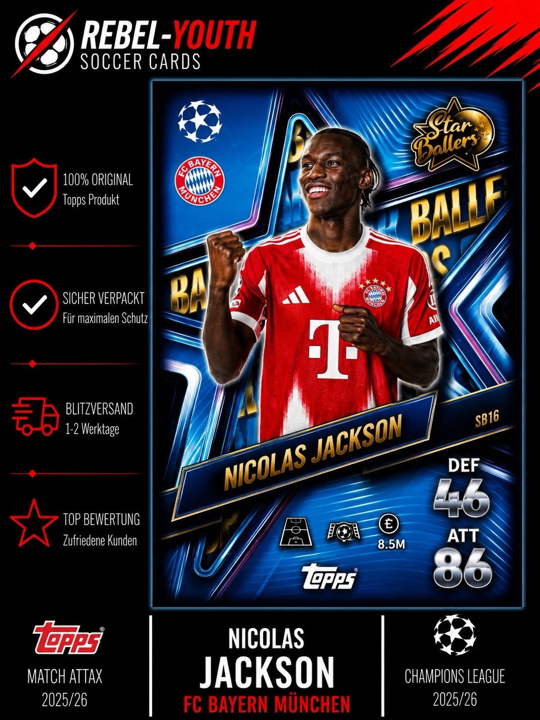 Topps Champions League 25/26 Star Baller Nicolas Jackson Bayern München SB 16