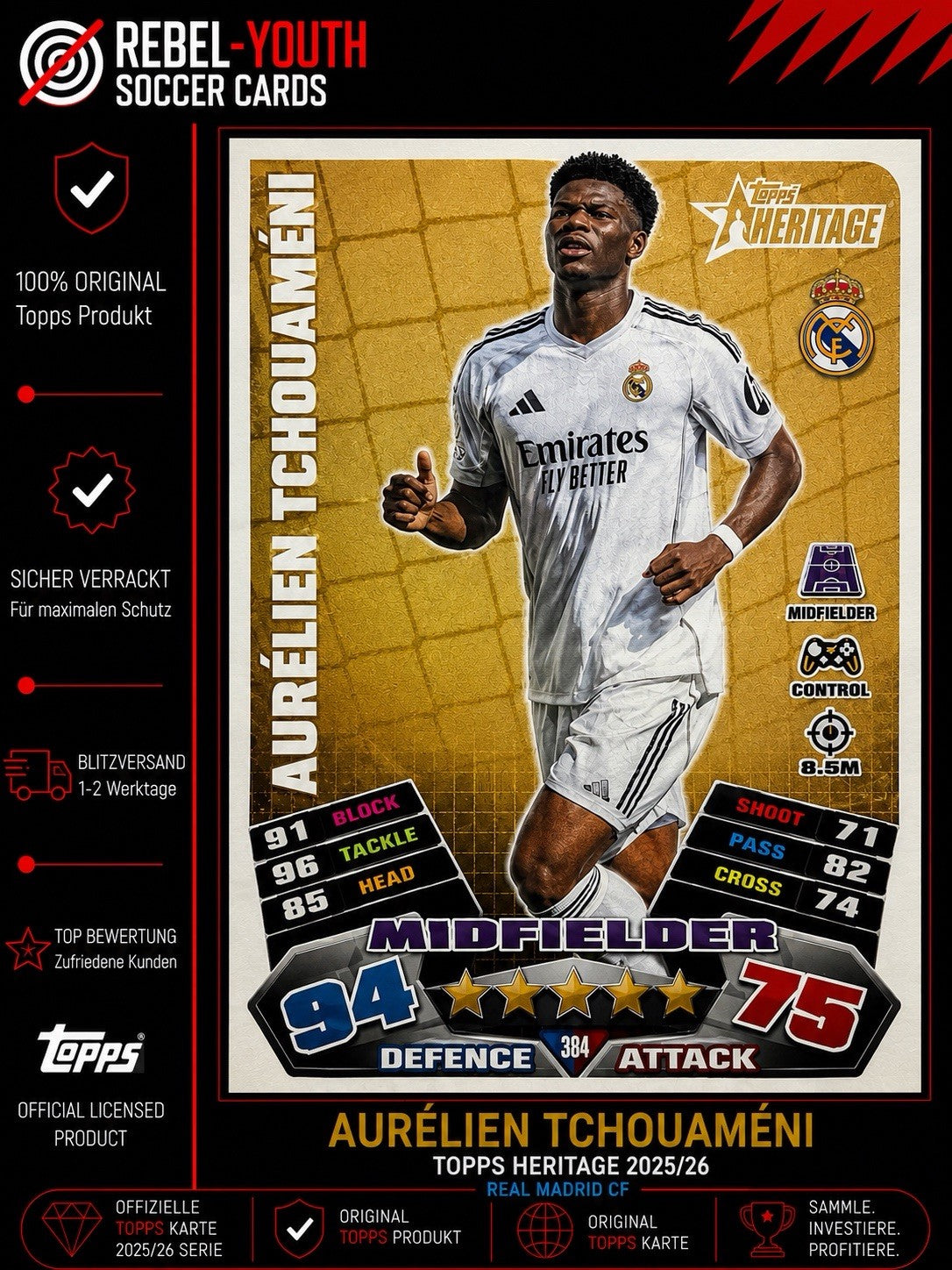 Topps Match Attax Champions League 2025-26 No. 384 Aurelien Tchouameni Heritage