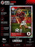 Mattia Liberali RC Holo Foil Topps Merlin UEFA 2024/25 AC Milan Rookie Card
