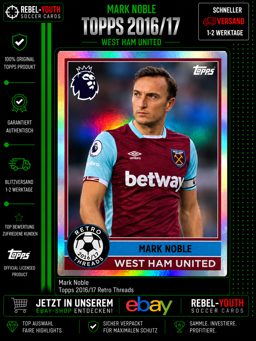 2025-26 Topps Premier League Mark Noble Retro Threads West Ham United Insert