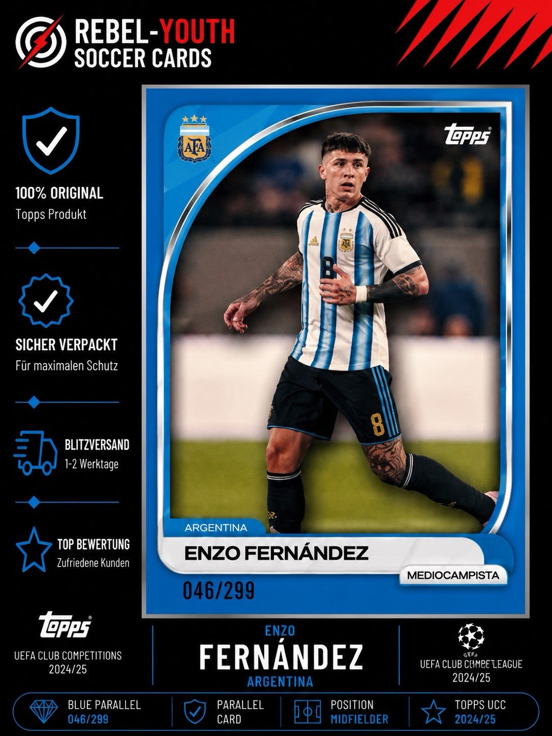 Enzo Fernández Blue Parallel 046/299 Argentina Topps UCC 2025/26 #046/299