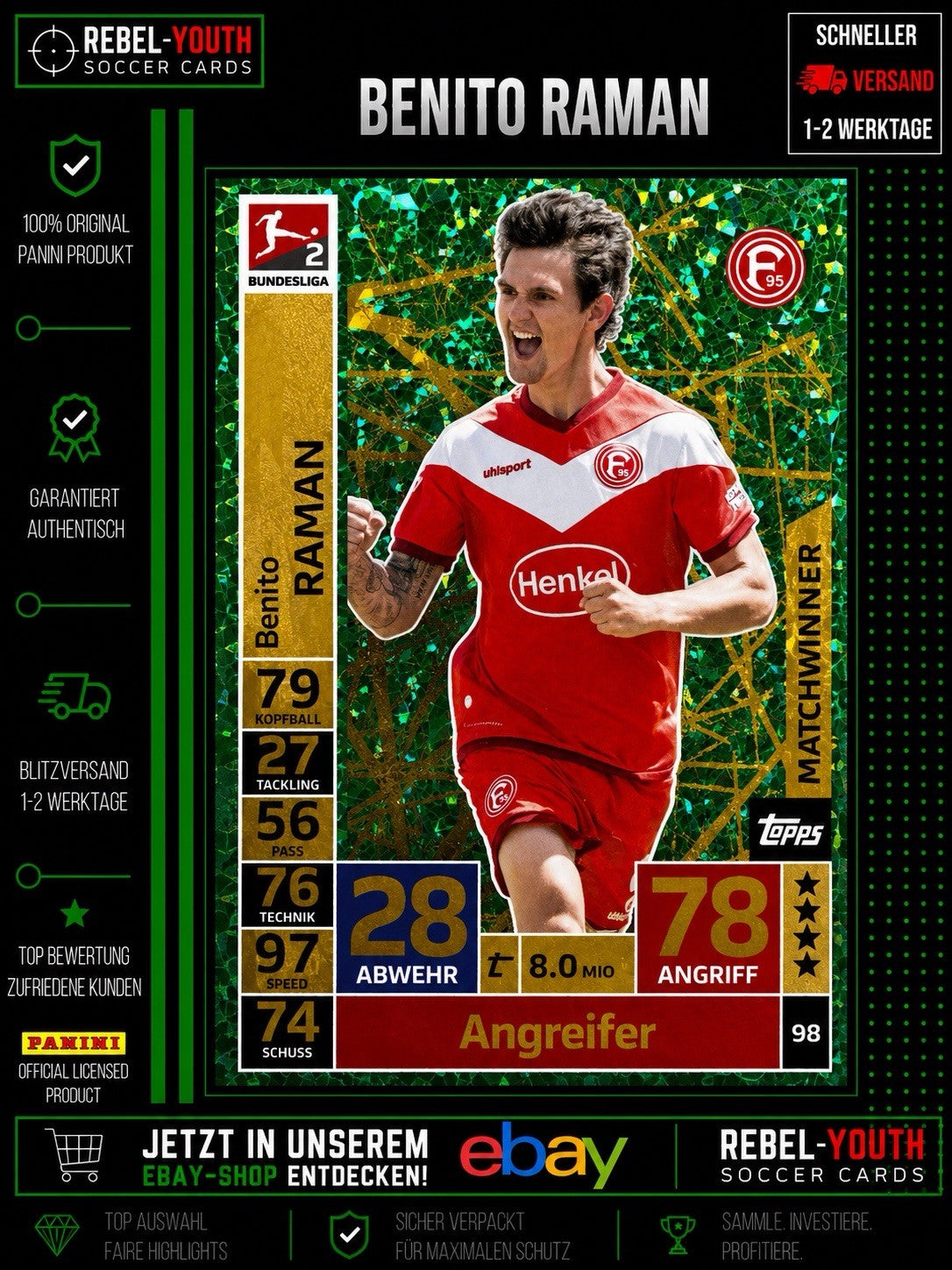 Benito Raman Matchwinner #98 Topps Match Attax 2018/19 Fortuna Düsseldorf