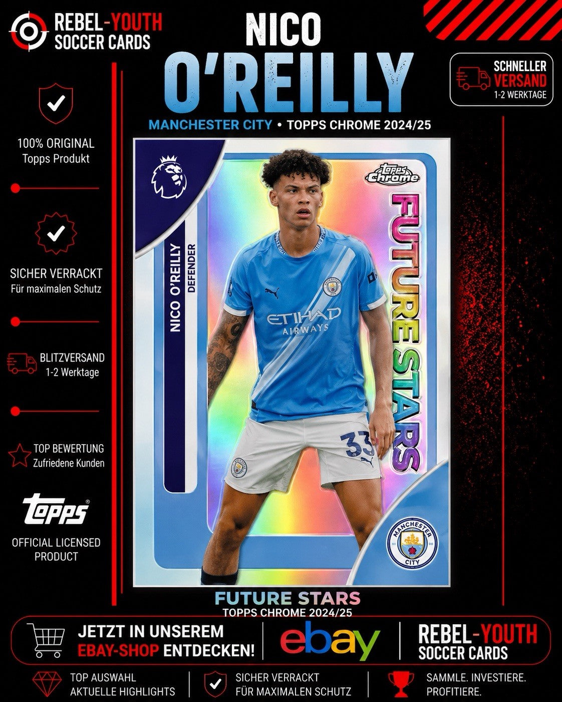 Nico O’Reilly Future Stars Topps Chrome 2024/25 Manchester City