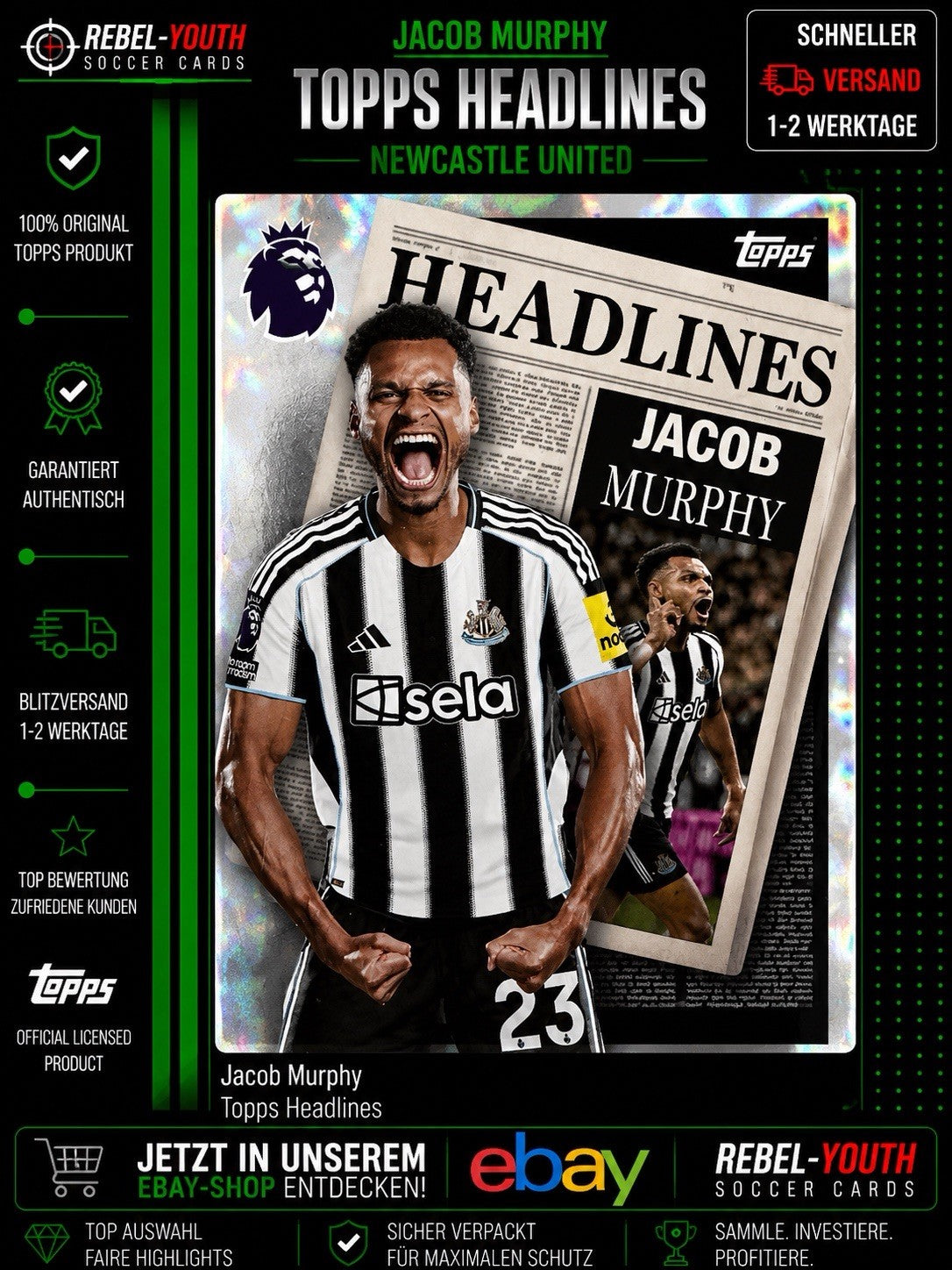 Jacob Murphy Topps Headlines Newcastle United Insert Premier League Fußballkarte