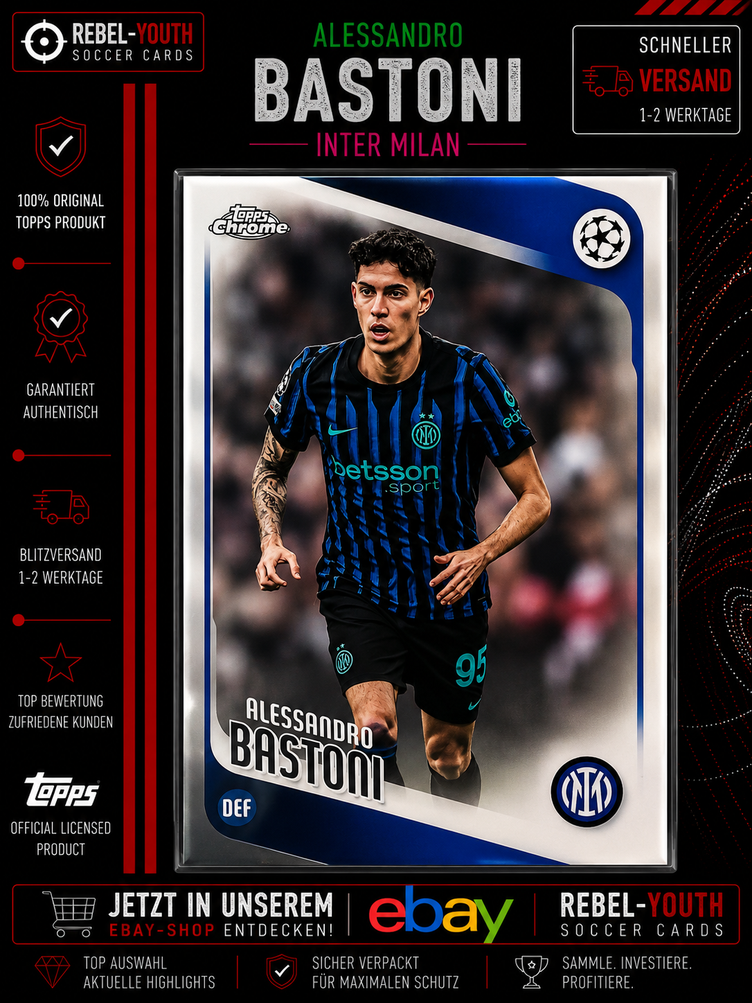 Alessandro Bastoni Topps Chrome 2025/26 Inter Milan Base Card UCC