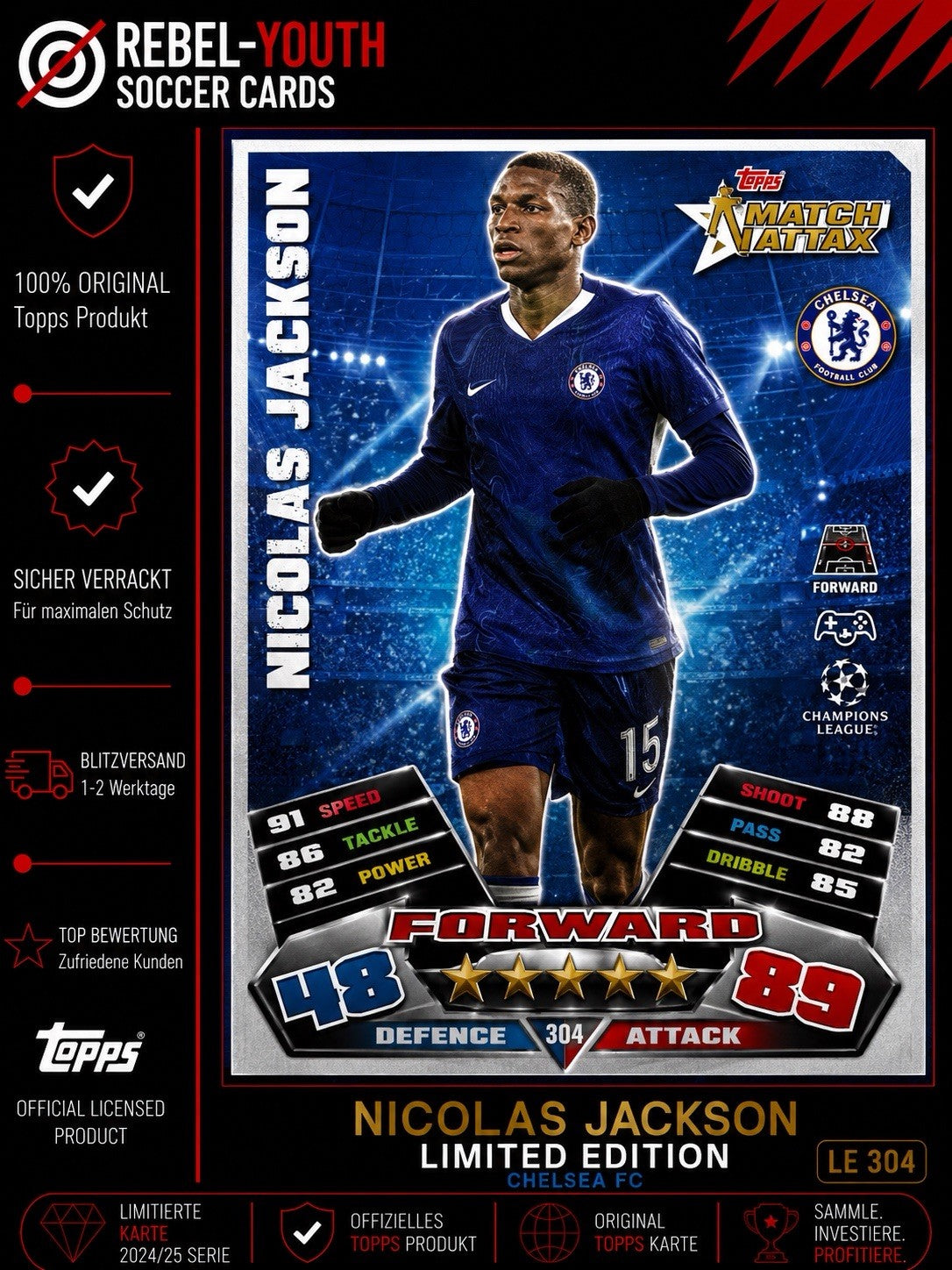 Topps Match Attax Nicolas Jackson Chelsea FC Fußball Karte Heritage 380