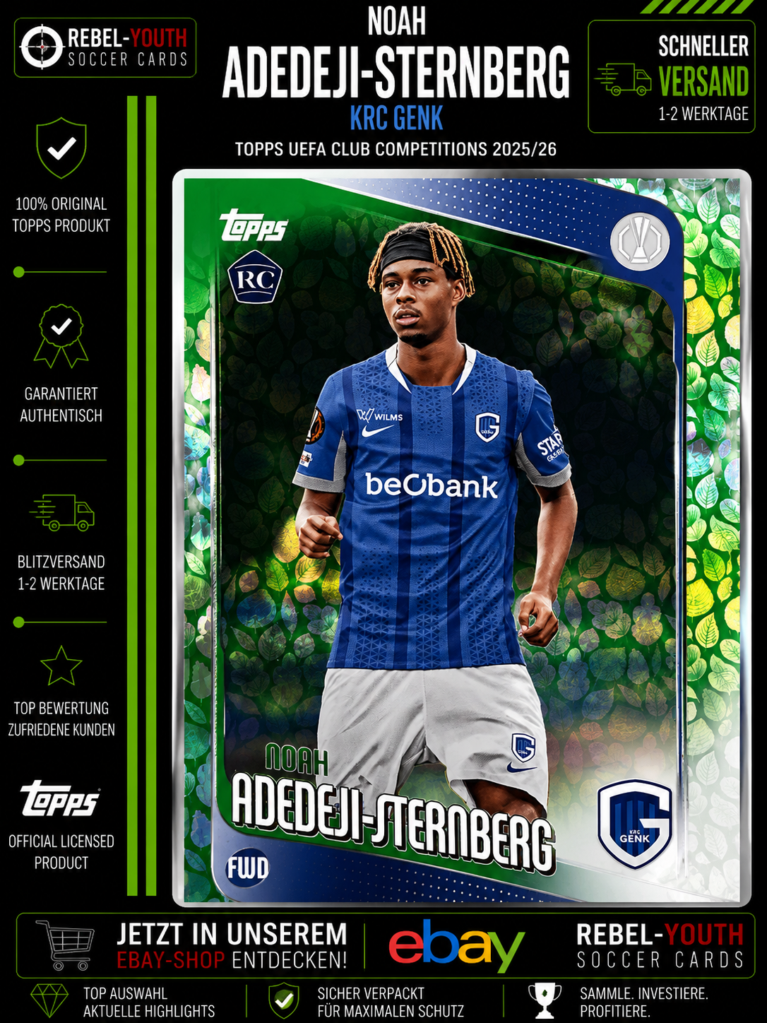 Noah Adedeji-Sternberg RC Green Leaf Parallel Topps UEFA Club Competitions 25/26