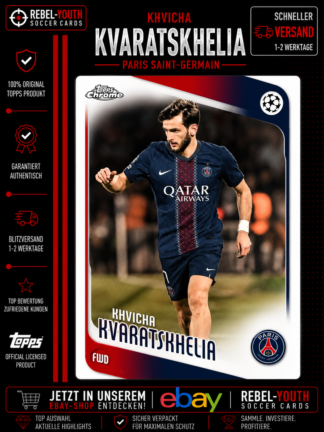 Khvicha Kvaratskhelia Topps Chrome Paris Saint-Germain PSG UEFA Champions League