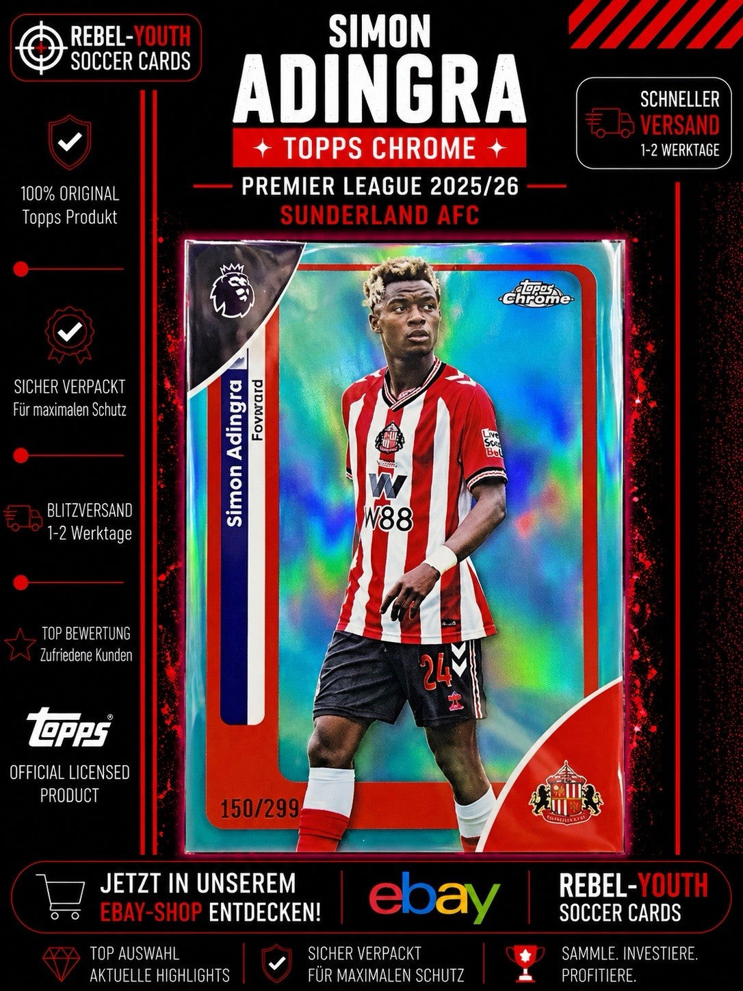 Simon Adingra Aqua Refractor 150/299 Topps Chrome Premier League Sunderland AFC