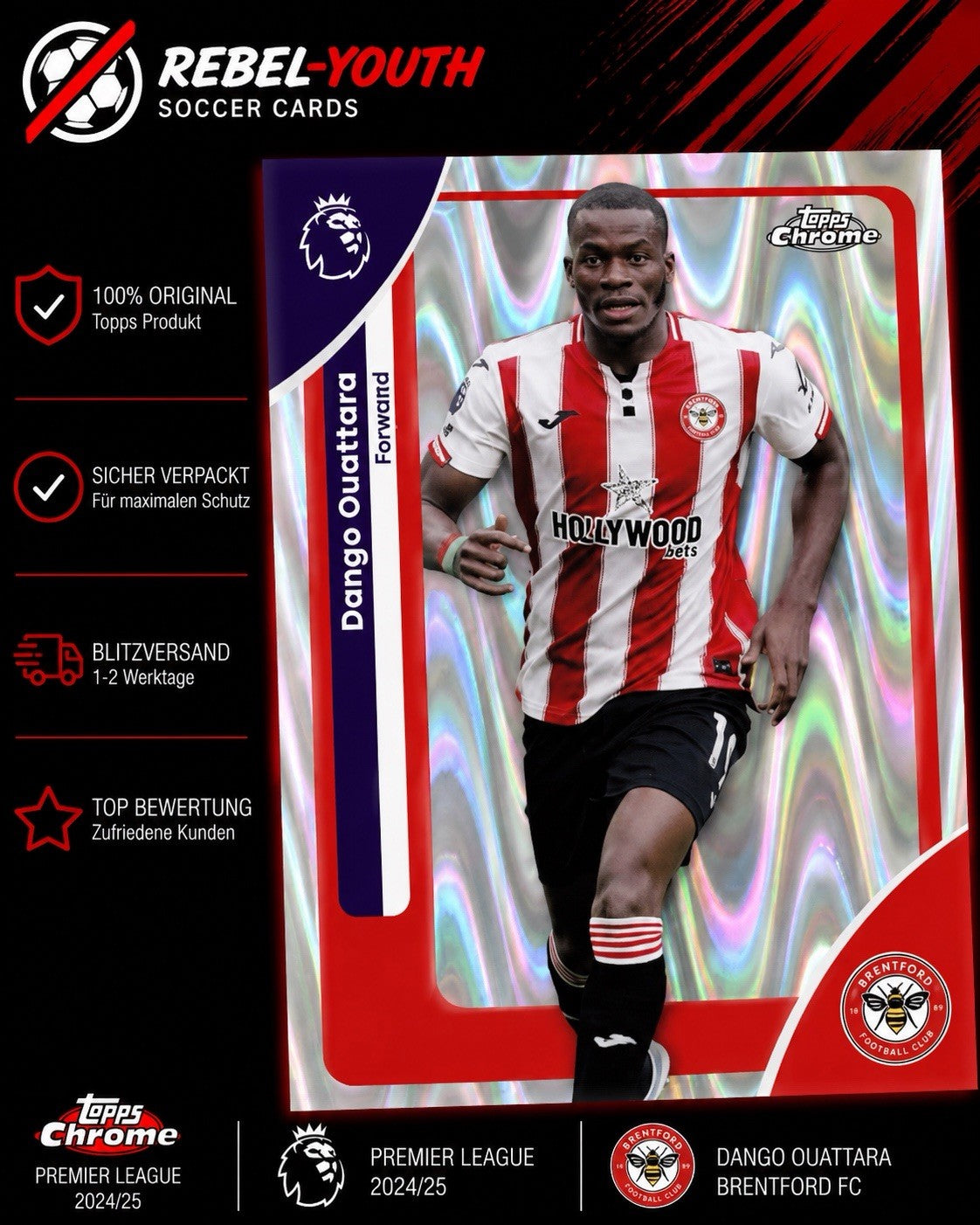 Dango Ouattara Topps Chrome Premier League 2025 Brentford FC Refractor