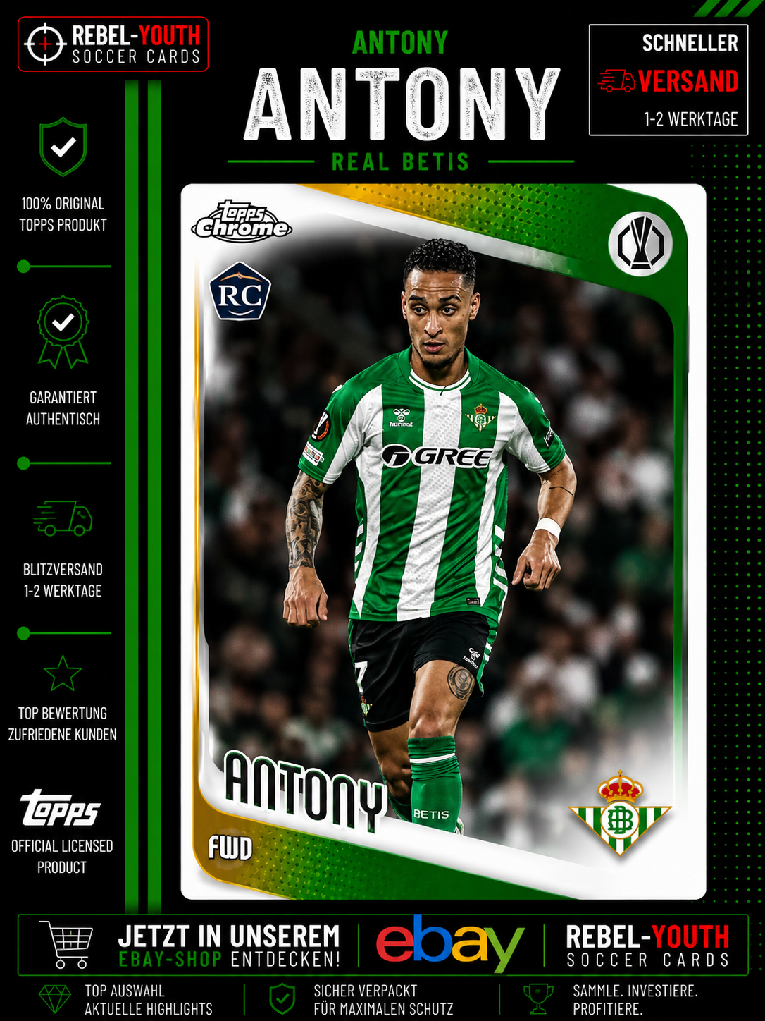 2025-26 Topps Chrome UEFA Antony RC Rookie Real Betis Conference League #161