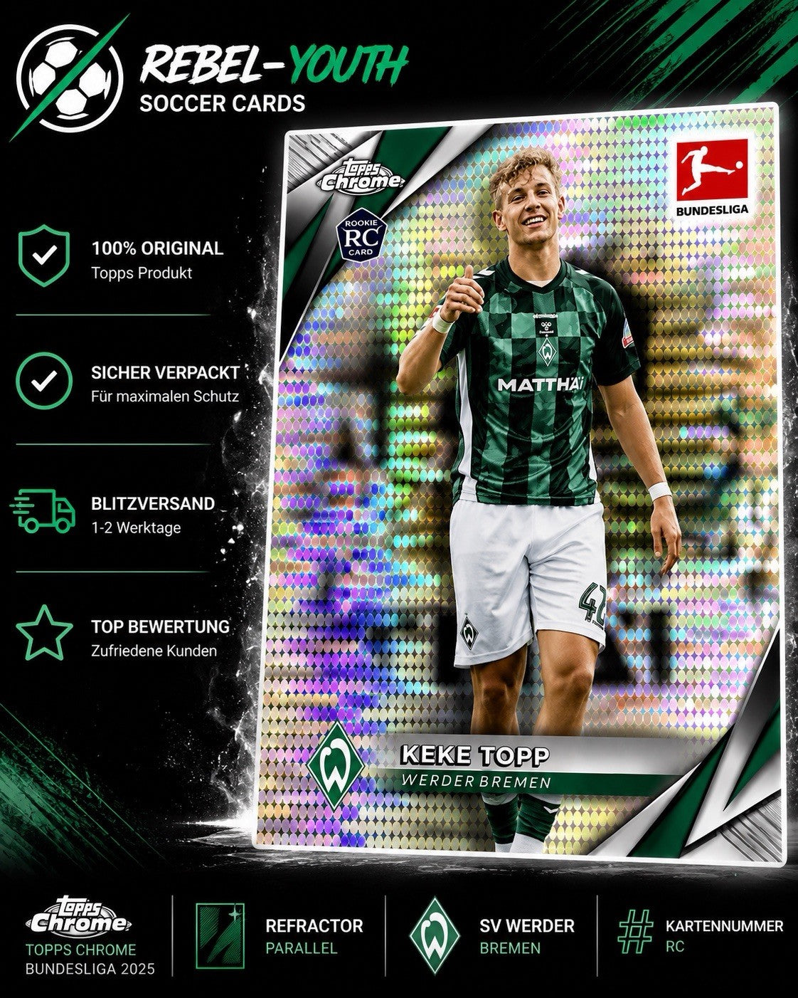 Keke Topp RC Rookie Refractor Topps Chrome Bundesliga 2025 Werder Bremen
